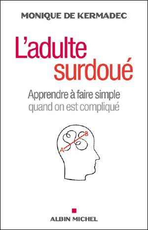 [A lire 62] • L'Adulte Surdoué